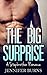 Romance: The Big Surprise, A Stepbrother Romance (Steamy Romance, Older Man Younger Woman, Billionaires, Romance, Single Authors)