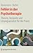 Fehler in der Psychotherapie: Theorie, Beispiele und Lösungsansätze für die Praxis (German Edition)