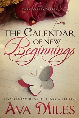 The Calendar of New Beginnings (Dare Valley, #9)