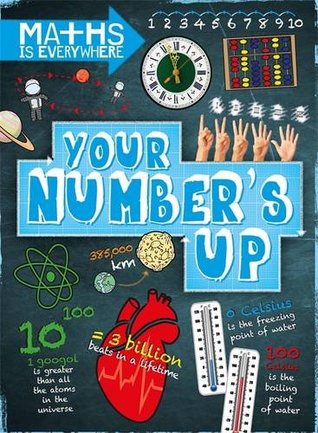Your Number's Up (Maths Is Everywhere)