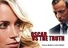 Oscar vs The Truth