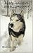 A Siberian Husky's 2016 Blizzard Diary: A Siberian Husky Picture Book (Reno The Siberian Husky 3)