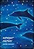 Midnight Dolphin (Dolphin C...