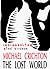 เดอะลอสท์เวิร์ลด์ by Michael Crichton