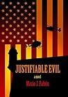 Justifiable Evil