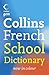 French School Dictionary (Collins Gem) (English and French Edition)