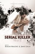 Serial Killer ~ Tome 4 "Le retour de l'Etrangleur"