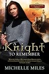 A Knight to Remember by Michelle  Miles