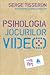 Psihologia jocurilor video