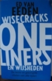 Wisecracks, oneliners en wijsheden