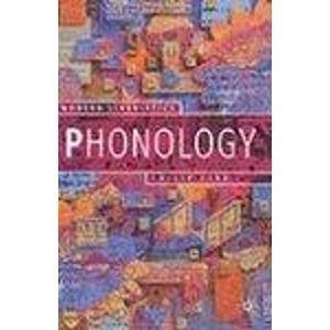 Phonology: An Introduction (Palgrave Modern Linguistics)