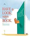 Have a Look, Says Book. by Richard    Jackson