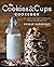 The Cookies & Cups Cookbook...