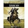 Louis XIV, Tome 1