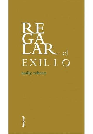 Regalar el exilio