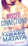 Missed Connections by Tamara Mataya Missed Connections by Tamara Mataya