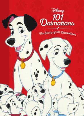 Disney 101 Dalmatians: The Story of 101 Dalmatians (Hardcover)