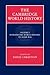 The Cambridge World History (Volume 1)