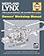 Westland Lynx 1976 to present (HAS Mk 2, Mk 3 and HMA Mk 8 models): An insight into the design, construction, operation and maintenance of the Royal ... helicopter (Owners' Workshop Manual)
