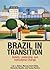 Brazil in Transition by Lee J. Alston