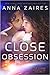 Close Obsession (The Krinar...