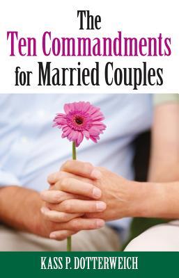 The Ten Commandments for Married Couples (Pamphlet)