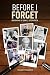 Before I Forget by John Fitzpatrick