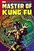 Shang-Chi: Master of Kung F...