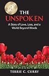 The Unspoken: A S...
