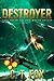 Destroyer (Void Wraith, #1)