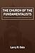 The Church of the Fundamentalists by Larry R. Oats