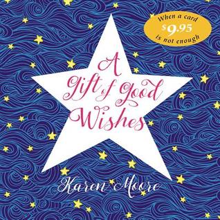 A Gift of Good Wishes