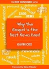 Why the Gospel is...
