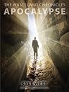 Apocalypse by Kyle West