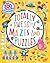 Totally Amazing Mazes and Puzzles