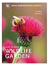 RHS Companion to Wildlife Gardening RHS Companion to Wildlife Gardening