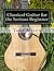 Classical Guitar for the Serious Beginner by Tony Mizen
