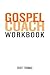 Gospel Coach Workbook: Cert...
