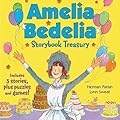 Amelia Bedelia Storybook Treasury #2 (Classic): Calling Doctor Amelia Bedelia; Amelia Bedelia and the Cat; Amelia Bedelia Bakes Off