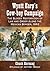Wyatt Earp's Cow-boy Campaign by Chuck Hornung