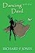 Dancing with the Devil
