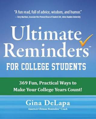 Ultimate Reminders for College Students