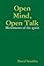 Open Mind, Open Talk