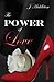 The Power of Love by J Middleton