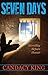 Seven Days by Candacy King