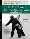 Tai Chi Chuan Martial Applications by Yang Jwing-Ming