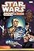 Star Wars Legends: Droids & Ewoks Omnibus