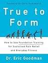 True to Form by Eric Goodman