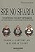 See No Sharia: ‘Countering ...