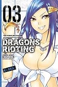 Dragons Rioting, Vol. 3